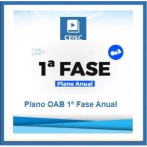 1ª Fase OAB ANUAL ( XXXII - XXXIII - XXXIV) Exames (CEISC 2021) O Mais completo