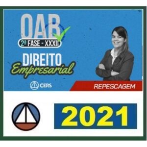 2ª Fase OAB XXXII(32º) Exame - DIREITO EMPRESARIAL Regular + Repescagem (CERS 2021)