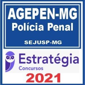 AGEPEN MG (Polícia Penal) Estratégia 2021 agepenmg