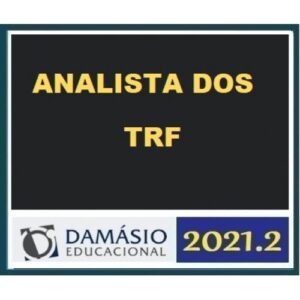 Analista dos TRF (Damásio 2021.2)  Tribunal Regional Federal