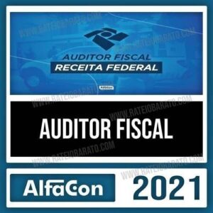 Auditor Fiscal da Receita Federal - 2021 - Alfacon - Rateio