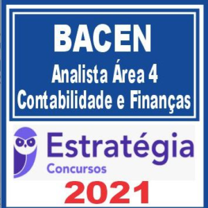 BACEN (Analista Contabilidade e Finanças – Área 4) Estratégia 2021