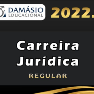 Carreira Jurídica – Completo + Complementares – Damasio 2022 - Magistratura Promotoria Defensoria Procuradoria Juiz Defensor Procurador 2022