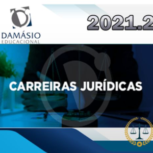Carreiras Jurídicas + Complementares - Semestral (Damásio 2021.2) - Rateio Carreira Juridica Juiz Promotor Defensor Procurador - Segundo Semestre