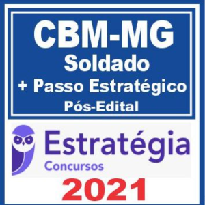 CBM MG (Soldado + Passo) Pós Edital – Estratégia 2021 - RATEIO CBMMG BOMBEIRO SOLDADO MINAS GERAIS