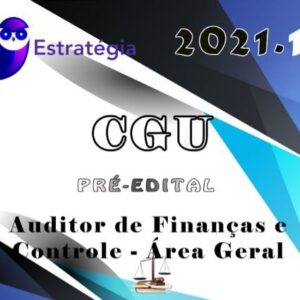CGU (Auditor de Finanças e Controle - Área Geral) - 2021 - Pré-Edital - ESTRATEGIA