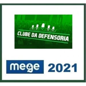Clube do Defensoria (MEGE 2021) Defensor Público