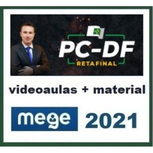 Delegado Civil PC DF  - Pós Edital - Reta Final (MEGE 2021.2) Polícia Civil do Distrito Federal