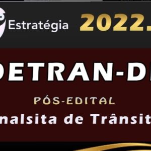 DETRAN-DF (Analista de Trânsito) Pacotaço – Teórico + Passo Estratégico – Estrategoa 2022 – (Pré-Edital) - Rateio Detran Df DetranDF