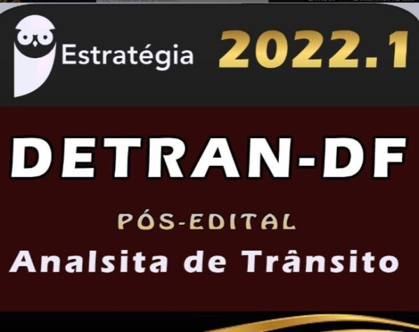 DETRAN-DF (Analista de Trânsito) Pacotaço – Teórico + Passo Estratégico – Estrategoa 2022 – (Pré-Edital) - Rateio Detran Df DetranDF