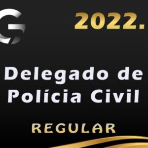 DPC – Delegado Civil Regular– G7 2022 (+ Lpe – Legislação Penal Especial)- Rateio Delta Estados Policia Civil Policial Curso Extensivo Regular 2022