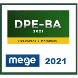 DPE BA - Defensor Público Estadual do Estado da Bahia (MEGE 2021) (Defensoria Pública do Estado da Bahia)