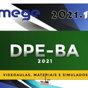 DPE-BA - Defensoria Publica Estadual da Bahia - (Defensor Público) - 2021 - Pós-Edital - MEGE - DPEBA