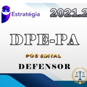 DPE-PA (Defensor Público) - 2021 (Pós-Edital) Estrategia - Rateio Pos Edital - Defensoria Para DPEPA
