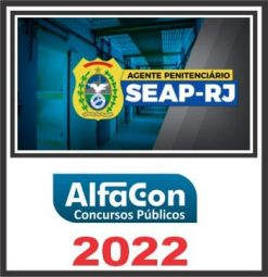 SEAP RJ – ALFACON 2022 - Agepen RJ Policia Penal Rio de Janeiro