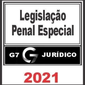 LEGISLAÇÃO PENAL ESPECIAL ( LPE ) – G7 JURÍDICO 2021- Rateio
