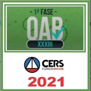 OAB 33 - 1ª Fase XXXIII (Metodologia 8 em 1) CERS 2021