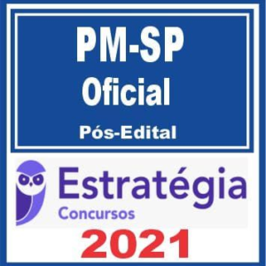 PM SP (Oficial) Pós Edital – Estratégia 2021 - Rateio PMSP Policia Militar CFO Sao Paulo Oficiais PosEdital