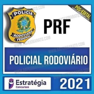 PRF Pós-Edital 2021 – Polícial Rodoviário (ESTRATÉGIA) - Rateio
