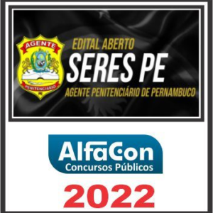SERES PE (Polícia Penal de Pernambuco) Pós Edital – Alfacon 2022 - Rateio Agepen Pernambuco Policia Penal AgepenPE SERESPE Policial PosEdital