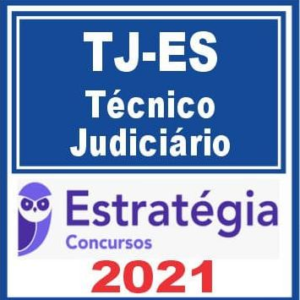 TJ ES (Técnico Administrativo) Estratégia 2021