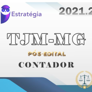 TJM-MG (Contador) - ESTRATEGIA 2021 (Pós-Edital) Tribunal de Justiça Militar de Minas Gerais RATEIO TJMMG