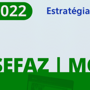 SEFAZ MG - Auditor Fiscal da Secretaria da Fazenda de Minas Gerais [2022] ES