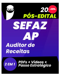 SEFAZ AP Auditor Fiscal da Receita 2022 Pós-Edital