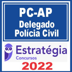 PC AP (Delegado) Estratégia 2022