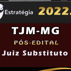 TJM-MG (Juiz Substituto) eSTRAtegia 2022 (Pós-Edital) - Rateio Magistratura Militar TJM MG Minas Gerais Tribunal de Justica Militar 2022 Posedital Juiz Pos Edital