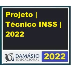 INSS - Projeto Técnico INSS (DAMÁSIO 2022.2)