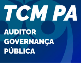 TCM PA Auditor Área Governança Pública 2023 Pós-Edital - Rateio Tribunal de contas Para Pos Edital Posedital