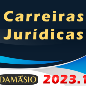 Carreira Jurídica – Damasio 2023 - Rateio Juiz Magistratura Promotor Minsterio Público Defensoria Procurador Regular Extensivo 2023