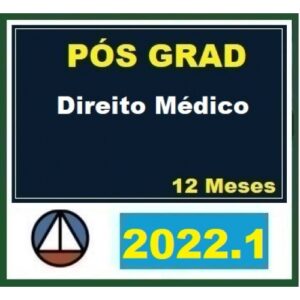 Pós Graduação - Direito Médico – Turma 2022.1 - 12 meses (CERS 2022)