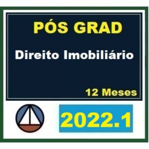 Pós Graduação - Direito Imobiliário – Turma 2022.1 - 12 meses (CERS 2022)