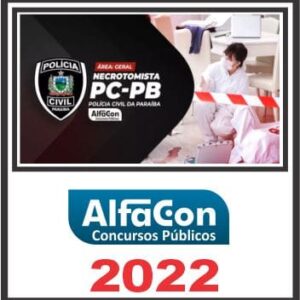 PC PB (NECROTOMISTA – ÁREA GERAL) ALFACON 2022