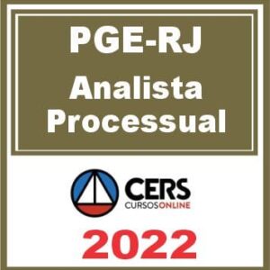 PGE RJ (Analista Processual) Reta Final – Cers 2022