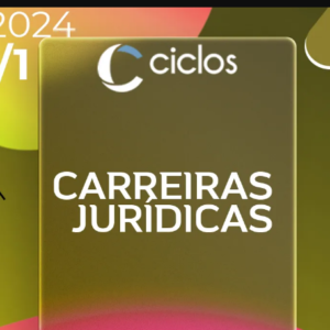 Método Regular – Carreira Jurídica – FUC com cronograma – 2024 – Ciclos