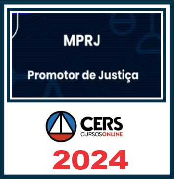 MP RJ (Promotor de Justiça) Pós Edital – Cers 2024