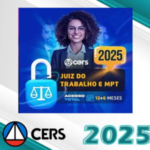 Magistratura e Ministério Público do Trabalho MPT – Juiz do Trabalho Promotor do Trabalho- CERS 2025