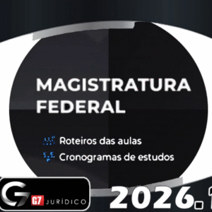 Magistratura Federal – G7 2026 - Rateio Juiz Fedearal TRF