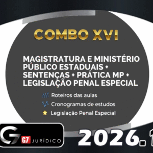 Magistratura e Ministério Público Estaduais + Sentenças + Prática MP + LPE – G7 2026 - Rateio Juiz MP Regular Todos Estados