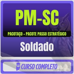 PM SC (Soldado) Pacotaço – Pacote Teórico + Pacote Passo Estratégico - Estratégia - Policia Militar