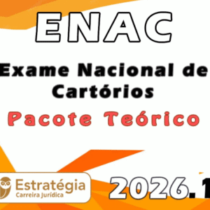 ENAC – Pacote Teórico – Estratégia 2026.1 - Estratégia - 2026 - Exame Nacional de Catorios 2026
