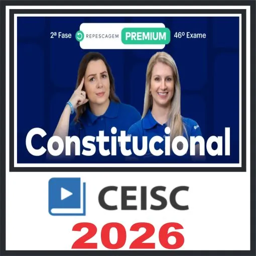 OAB 2ª Fase 46 Exame (Constitucional) Ceisc 2026